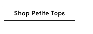 Shop Petite Tops