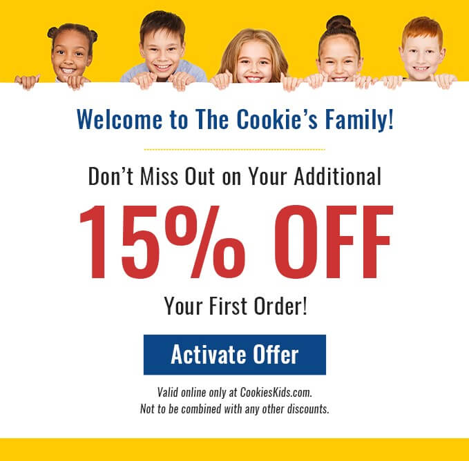 Don't Miss Out: Extra 15% Off Your First Order! Valid online only at CookiesKids.com. Can't be combined with other discounts. Activate Offer. 