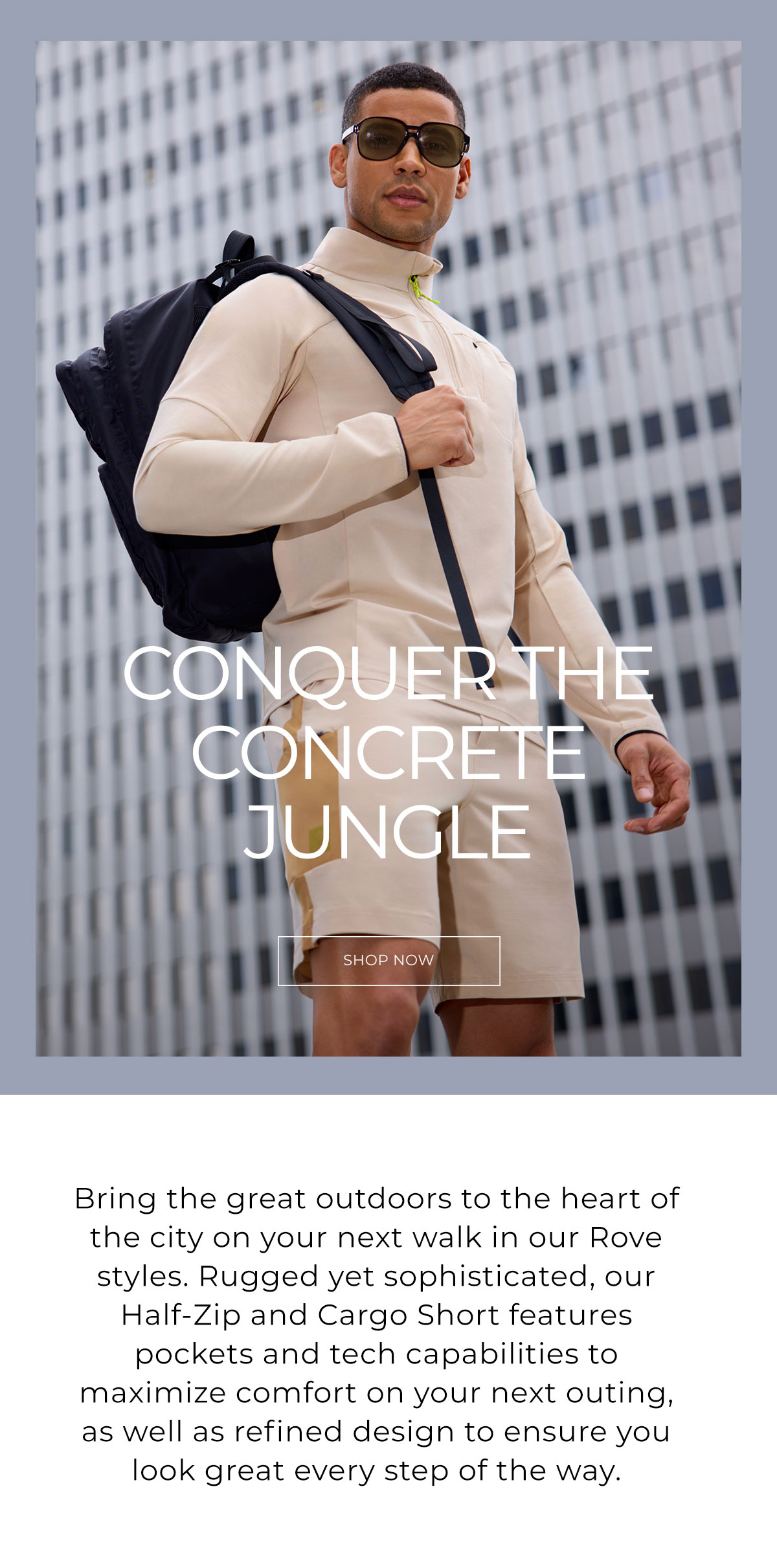 Conquer the concrete jungle