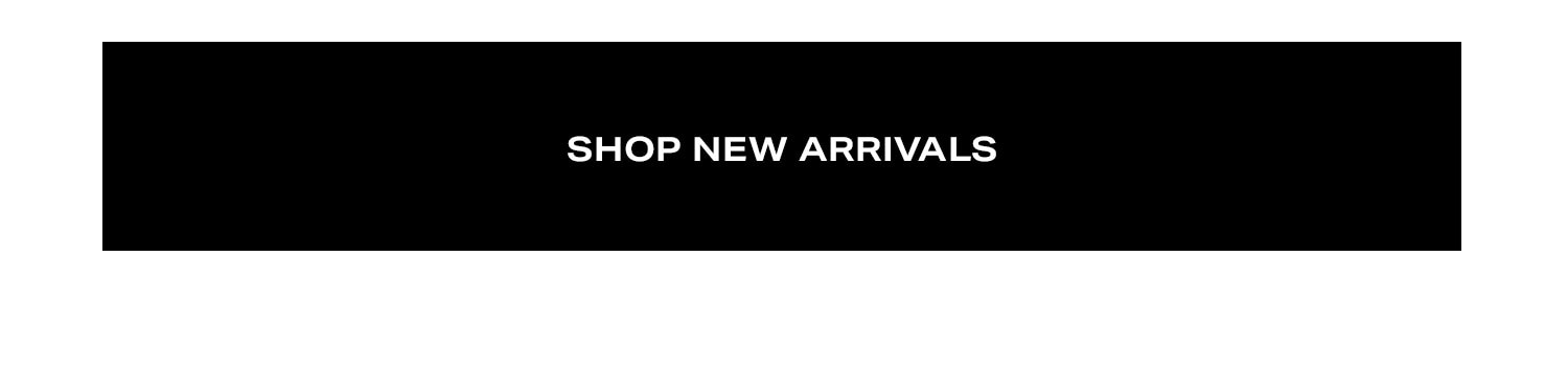 Shop new arrivals