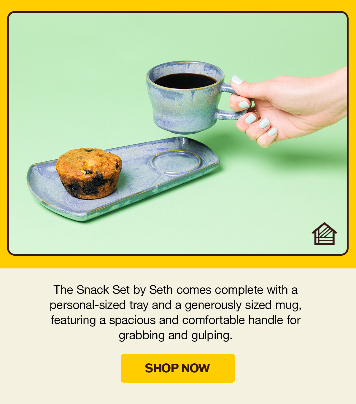 The Snack Set by Seth comes complete with a personal-sized tray and a generously sized mug, featuring a spacious and comfortable handle for grabbing and gulping. | Shop Now