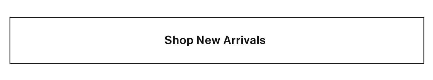 Shop New Arrivals