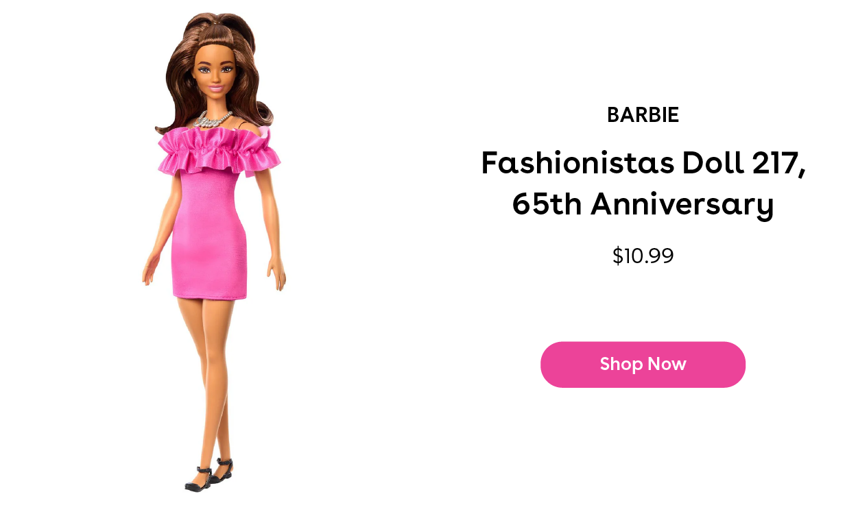 Barbie Fashionistas Doll 217, 65th Anniversary $10.99