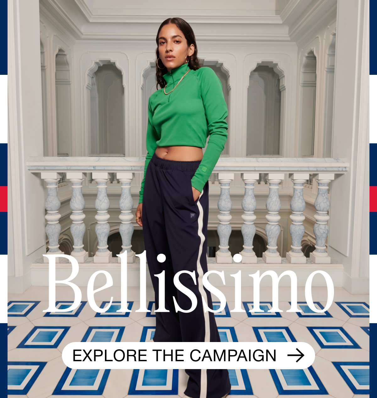 FILA Bellissimo Campaign, Explore the Campaign