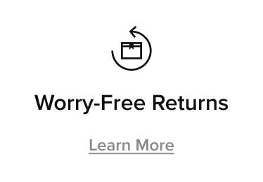 Worry-Free Returns - Learn More