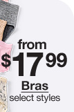 from $17.99 Bras, select styles