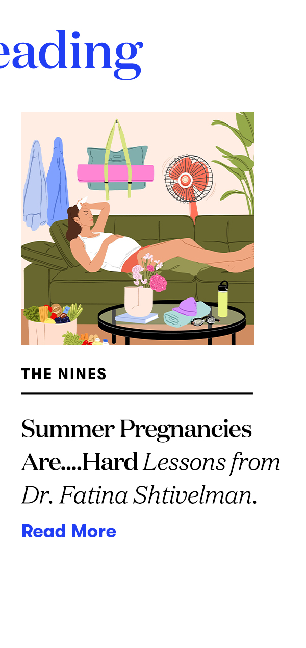 Summer Pregnancies Are....Hard Keep it cool with these nine tips. READ MORE>>