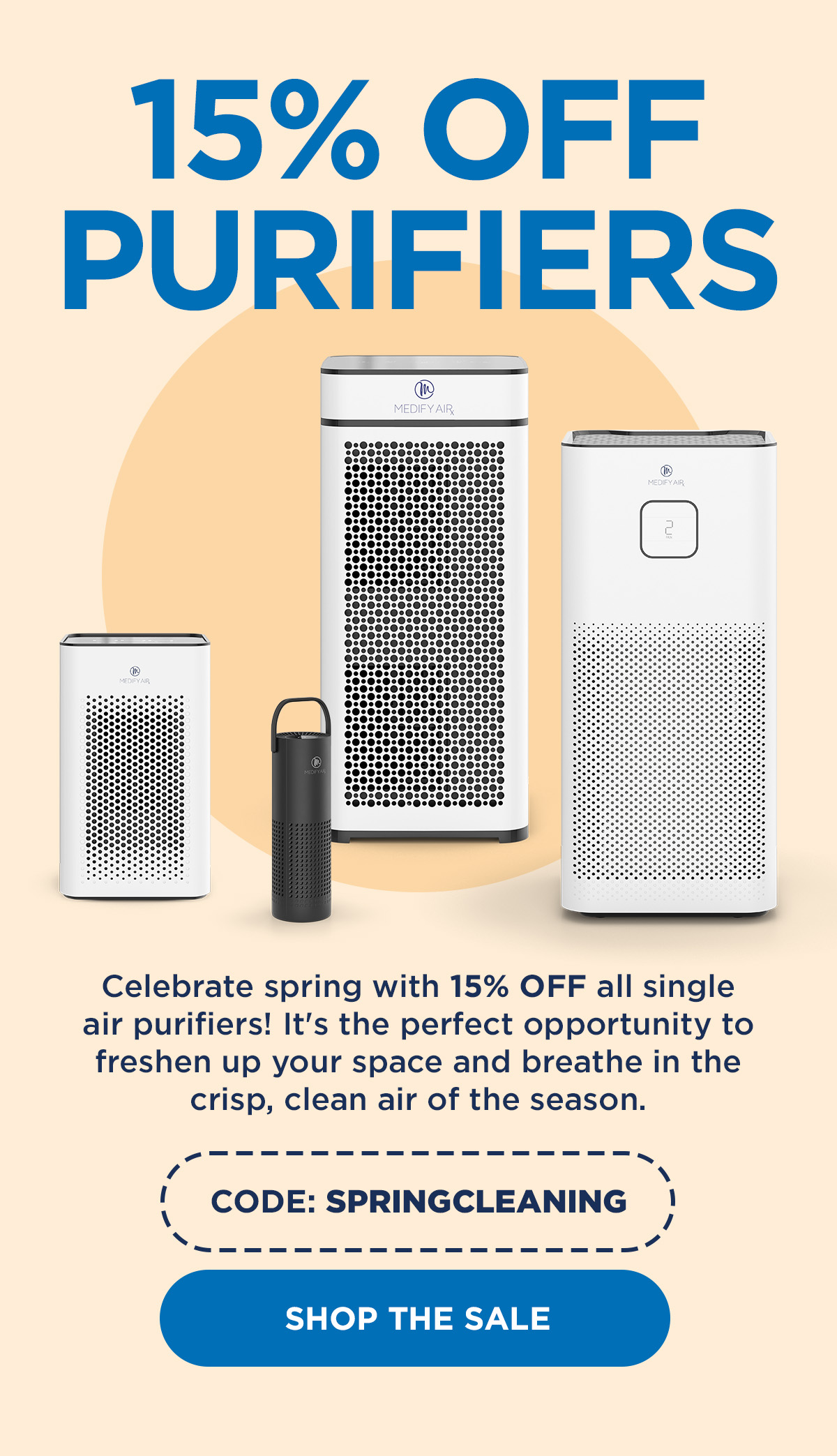 15% Off Purifiers. Use code: SPRINGCLEANING