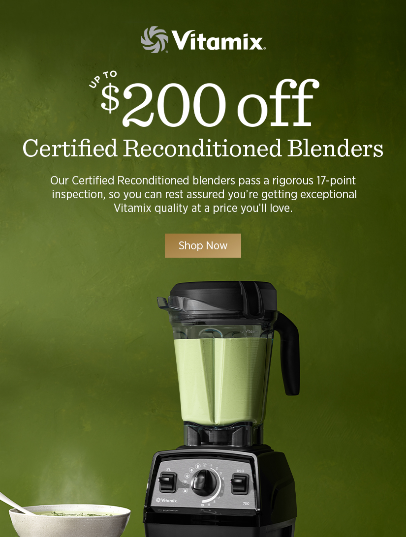 Up to $200 Off Certified Reconditioned Belnders! 