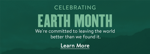 Celebrating Earth Month.