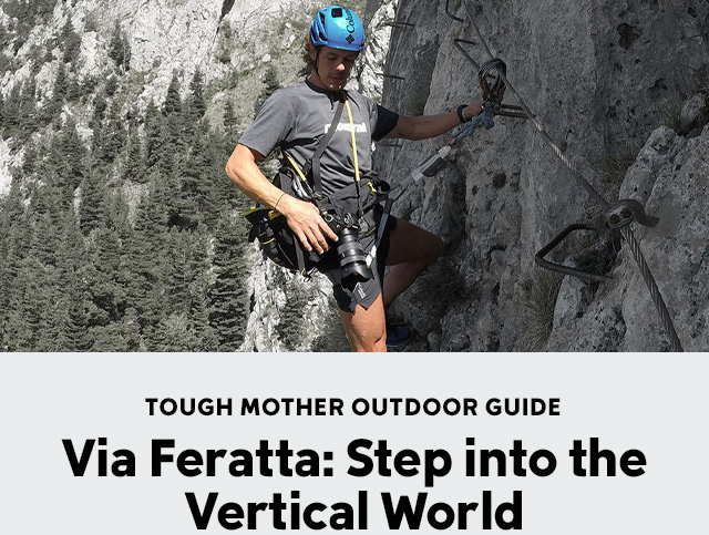 Via Ferrata: Step into the Vertical World