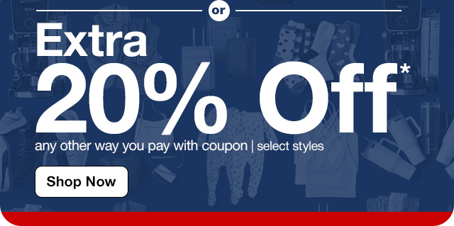 or Extra 20% Off* any other way you pay with coupon | select styles. Shop Now