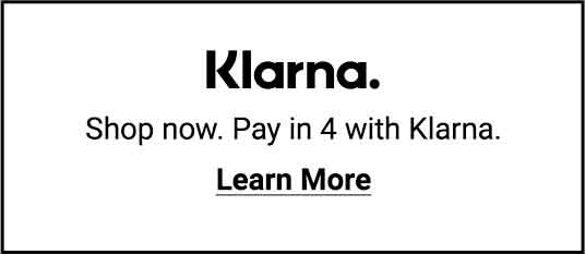 Klarna. Shop now. Pay in 4 with Klarna. Learn more.