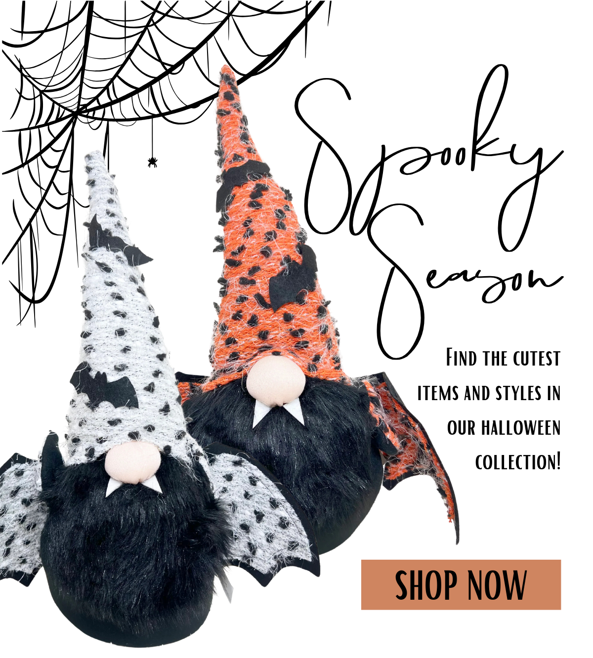 Spooky season. Find the cutest items and styles in our Halloween collection! Shop now.