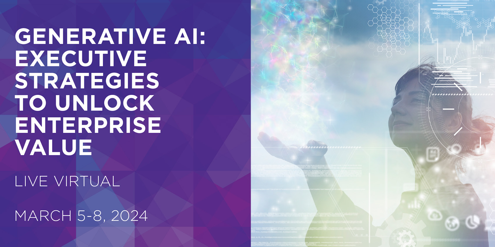 Generative AI: Executive Strategies to Unlock Enterprise Value