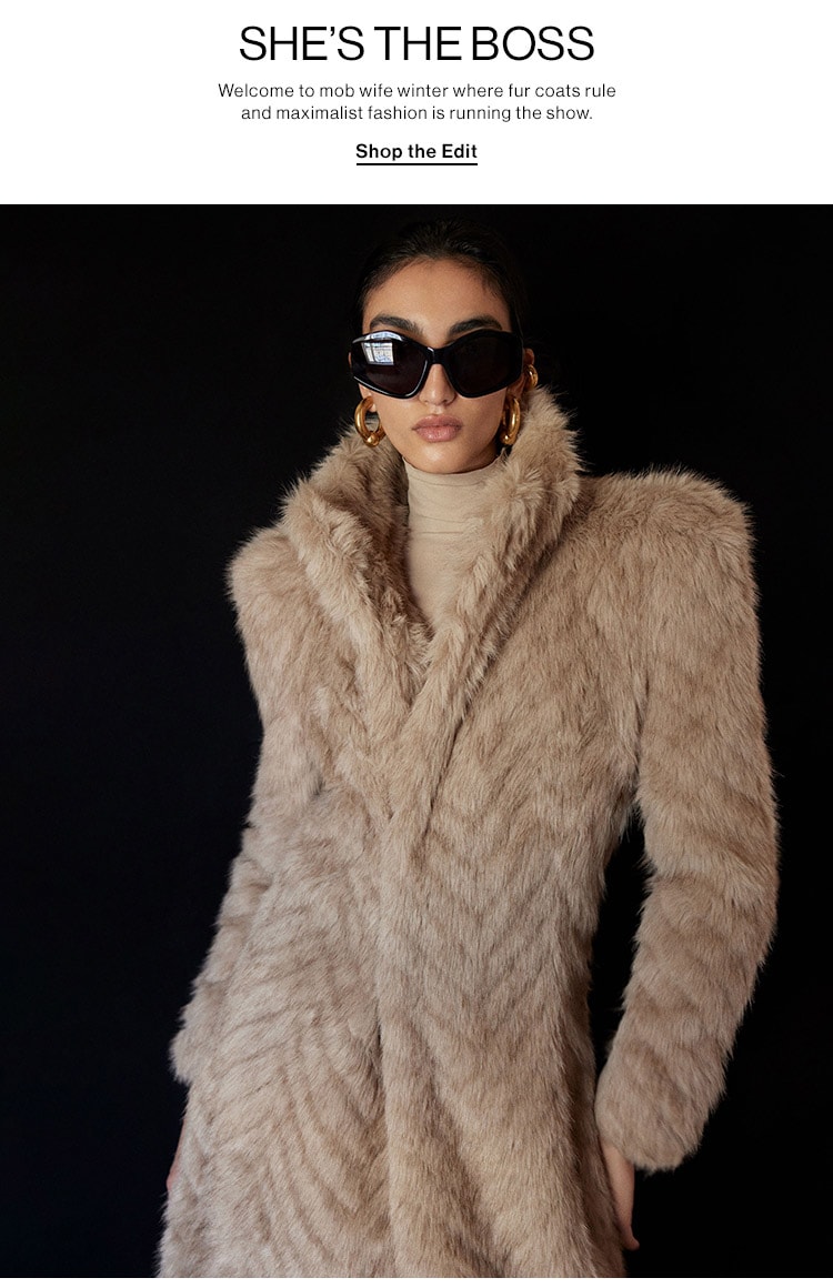 SHE’S THE BOSS: Welcome to mob wife winter where fur coats rule and maximalist fashion is running the show. Shop the Edit