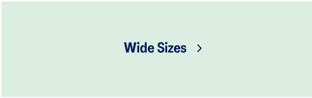 Wide Sizes