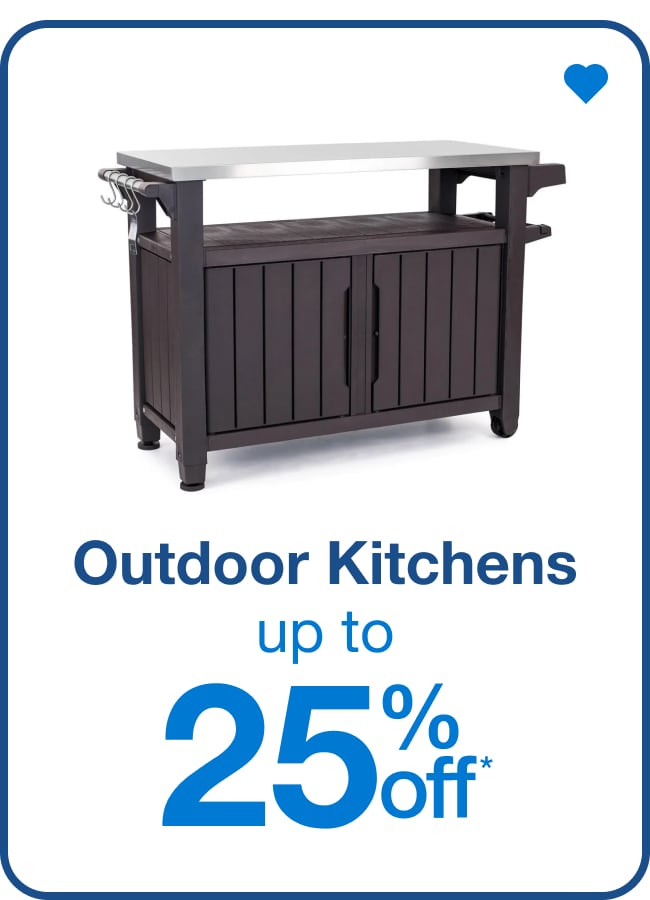 Outdoor Kitchens Up to 25% Off* â€” Shop Now!