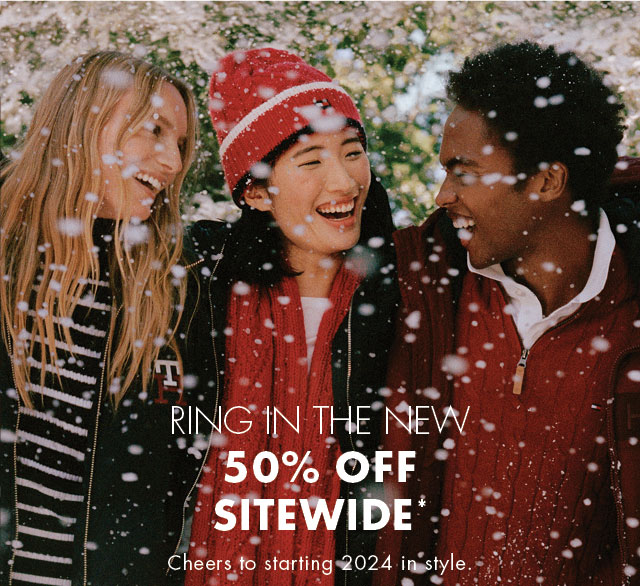 Ring in the new                                            50% off sitewide* Cheers to starting 2024 in style.          