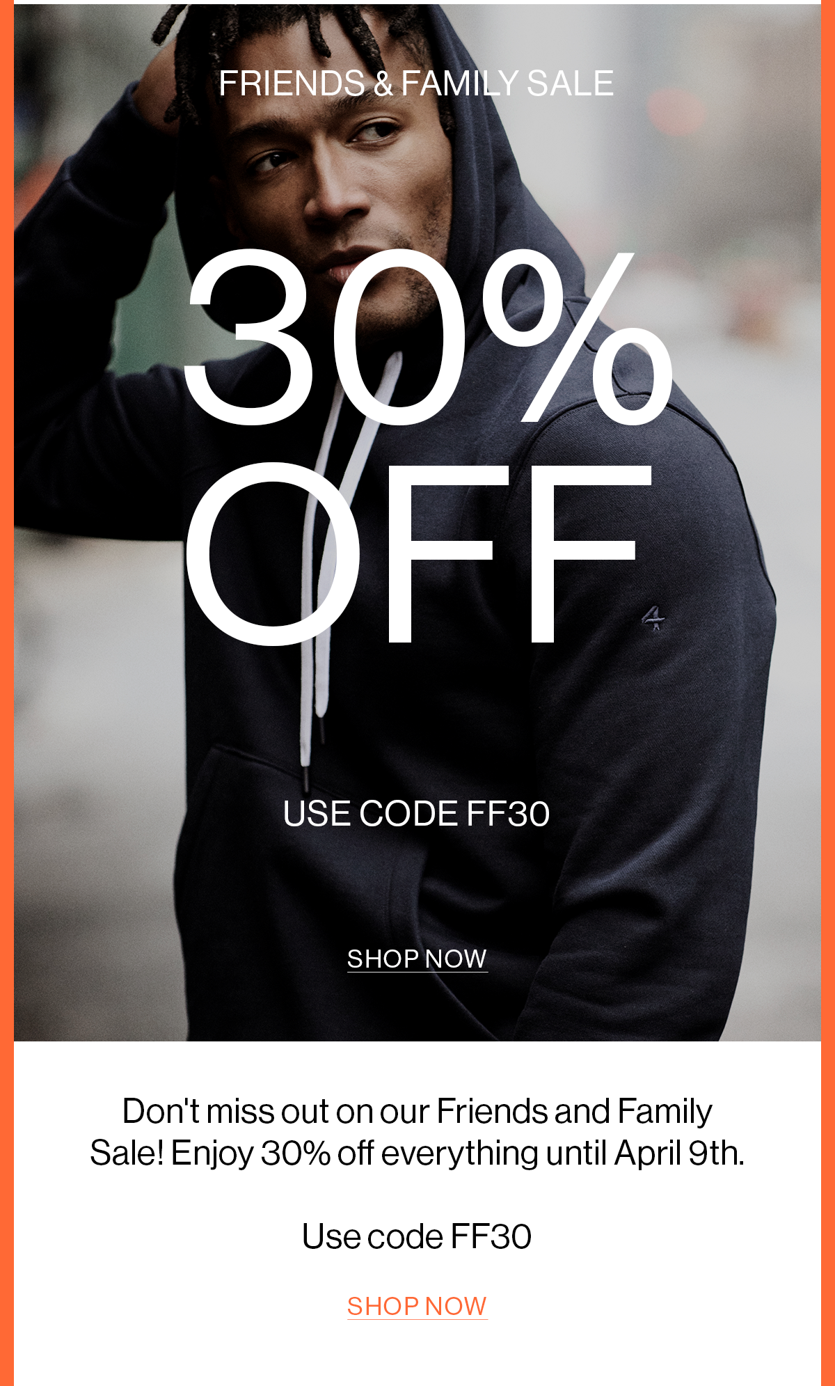 Friends & Family Sale