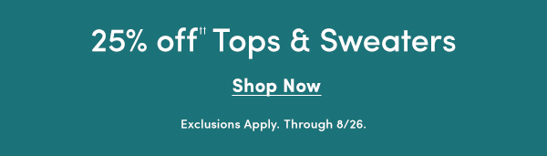 25% off Tops & Sweaters 