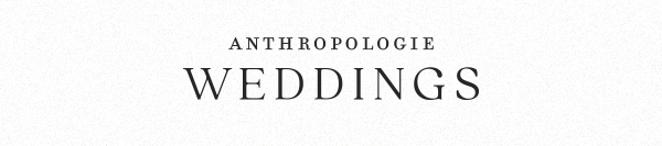 Shop Anthropologie Weddings