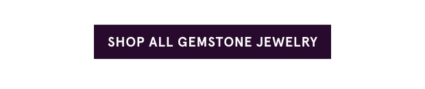 Shop All Gemstone >