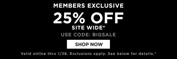 25% OFF SITE WIDE