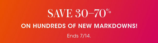 Save 30-70% on New Markdowns