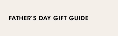 Fathers Day Gift Guide