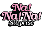 Na! Na! Na! Surprise