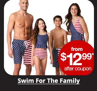 from $12.99* after coupon Swim for the Family