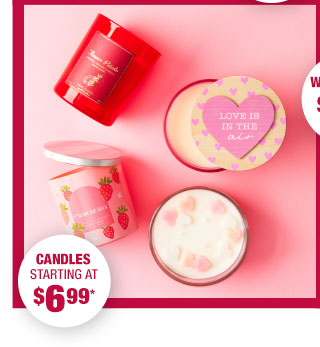 Candles starting at $6.99*