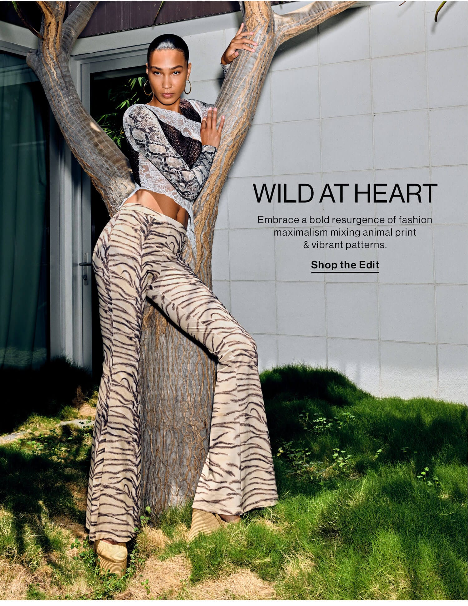 Wild at Heart: Embrace a bold resurgence of fashion maximalism mixing animal print & vibrant patterns. Shop the Edit 