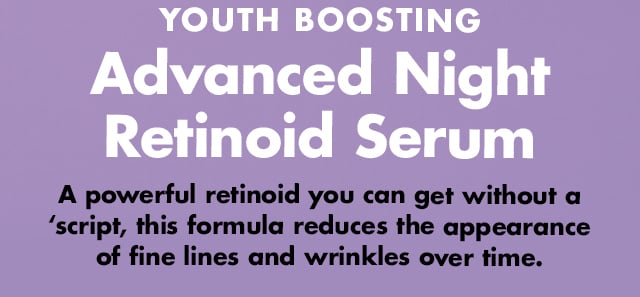 Youth Boosting Advanced Night Retinoid Serum