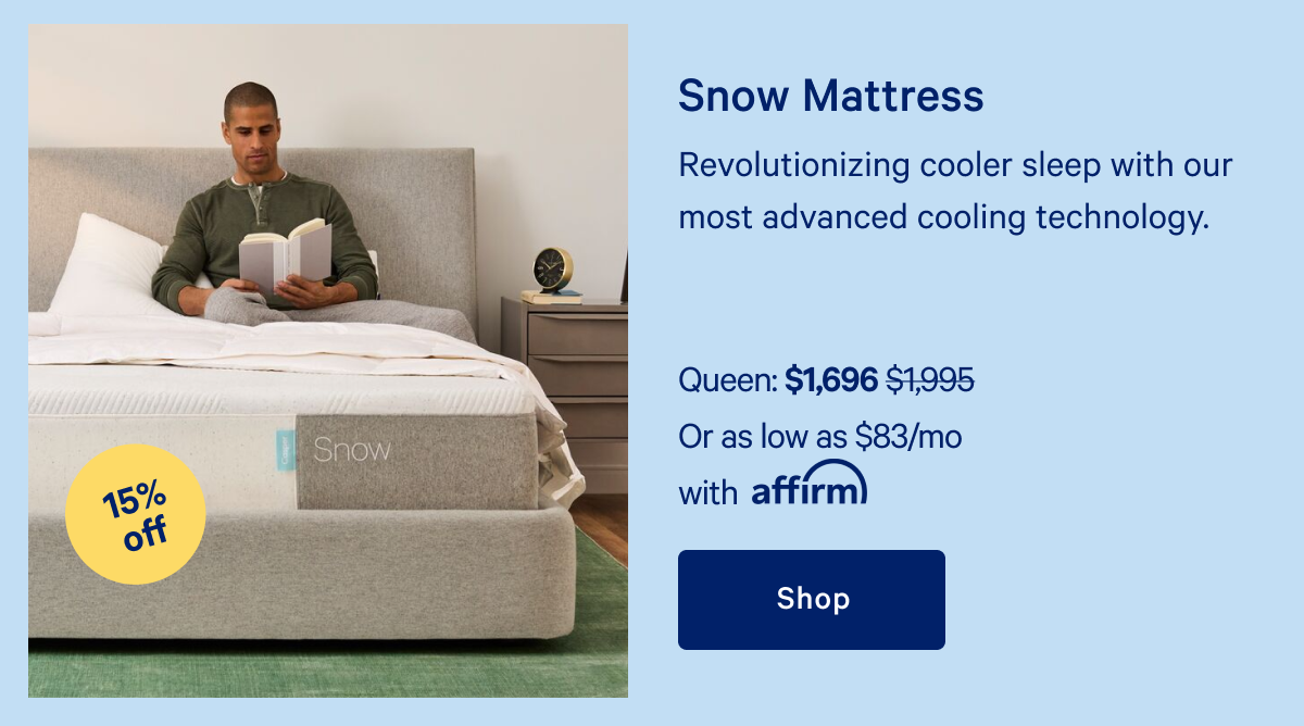 Snow Mattress >> Revolutionizing cooler sleep with our most advanced cooling technology. >> Shop >>