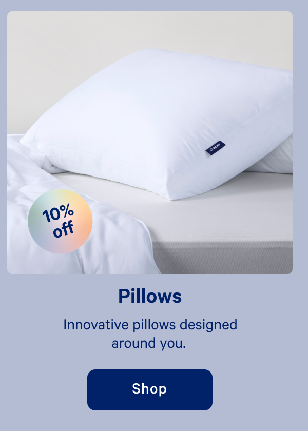 Pillows >> Innovative pillows designed around you. >> Shop >>