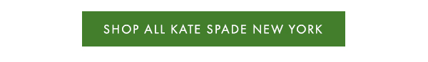 [SHOP ALL KATE SPADE NEW YORK]