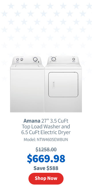 Amana 27” 3.5 CuFt Top Load Washer and 6.5 CuFt Electric Dryer. $669.98. Shop Now.