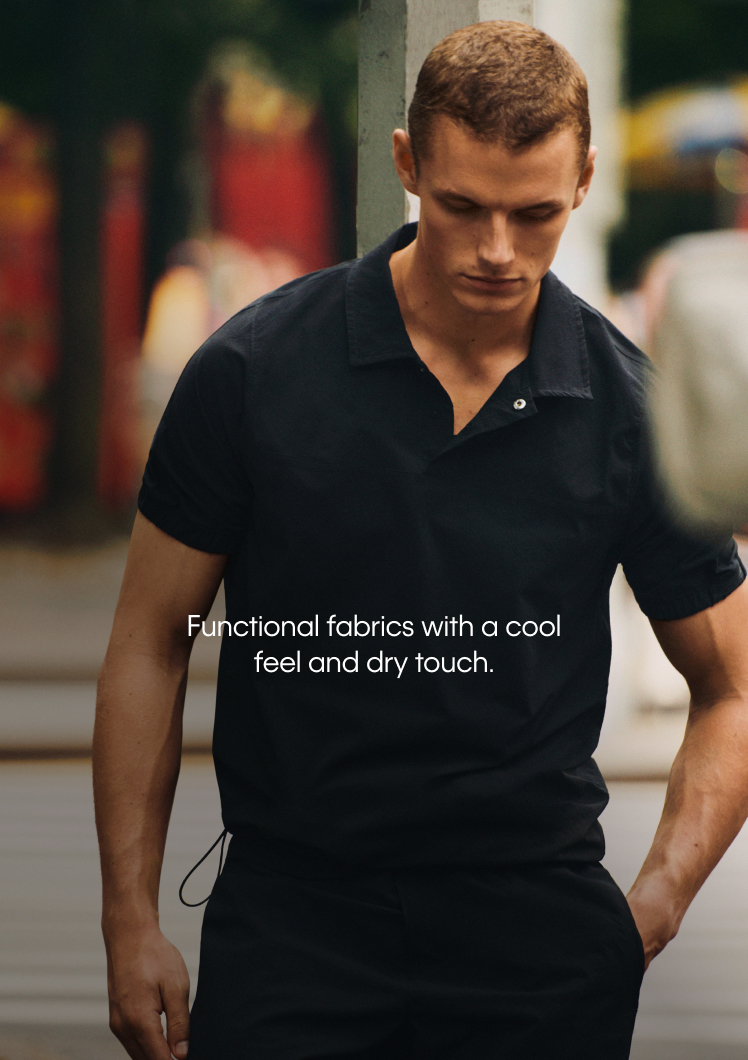 Functional fabrics with a cool feel and dry touch.