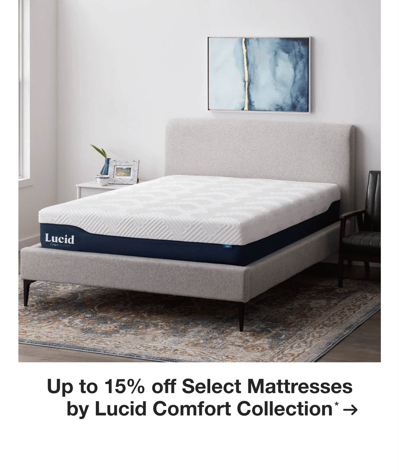 Up to 15% off Select Mattresses by Lucid Comfort Collection*