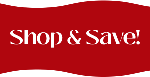 Shop & Save!