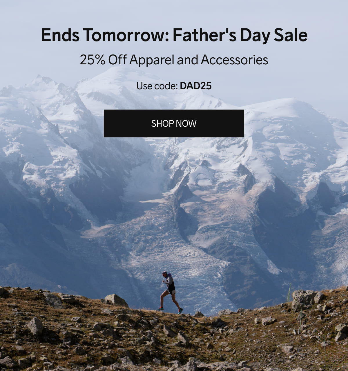 Ends Tomorrow: Father's Day Sale - 25% Off Apparel and Accessories - Use code:DAD25 | SHOP NOW