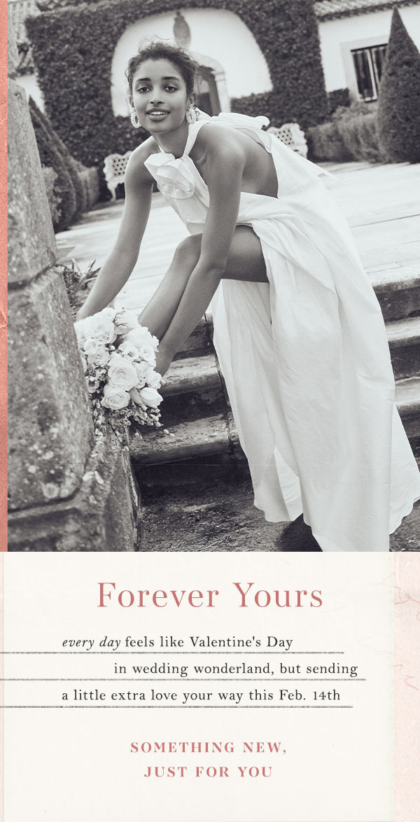 Forever Yours. Something New, Just for You.