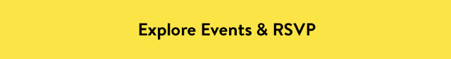 Explore Events & RSVP