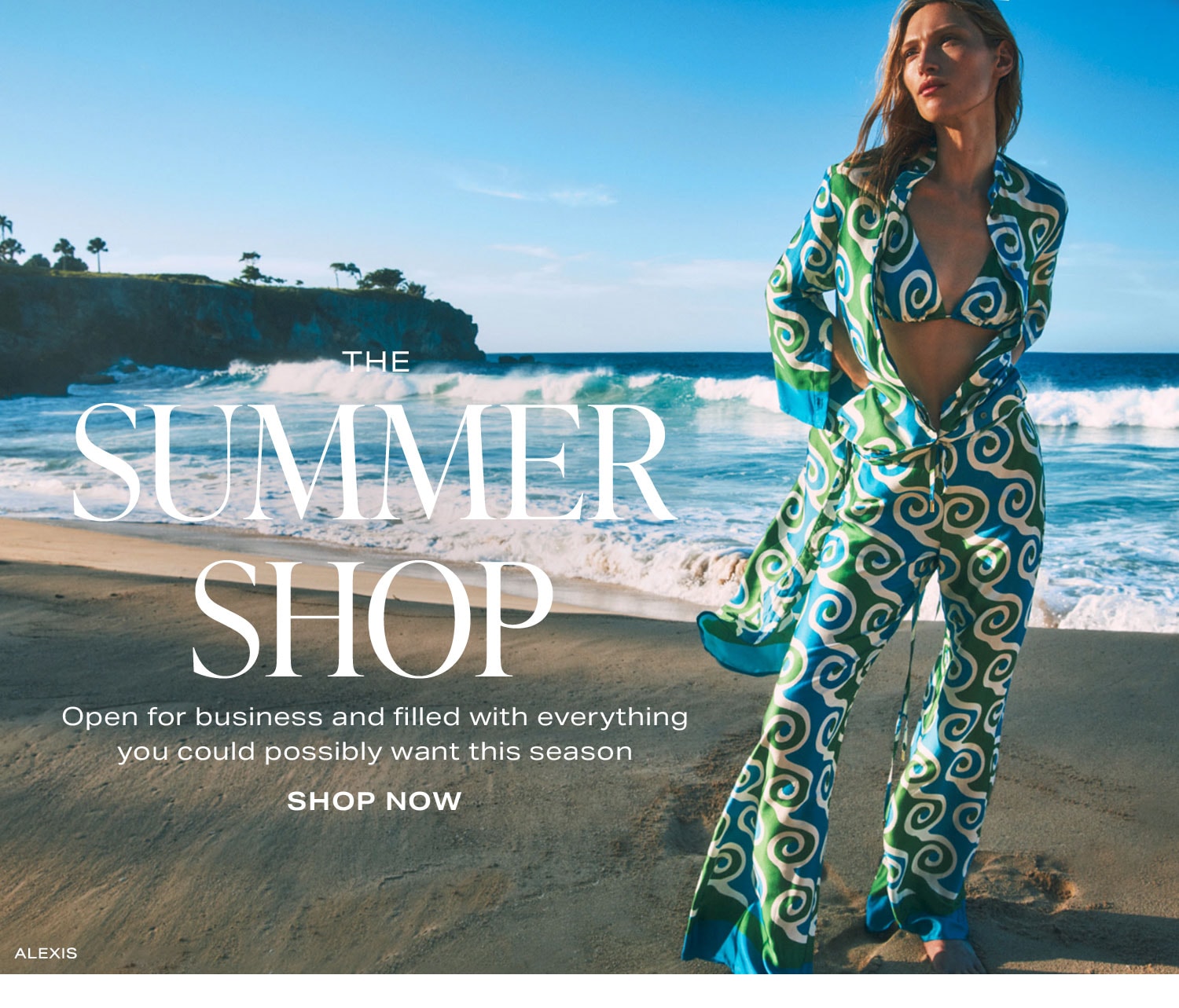 The Summer Shop. Open for business and filled with everything you could possible want this season. Product Assortment. Shop Now.