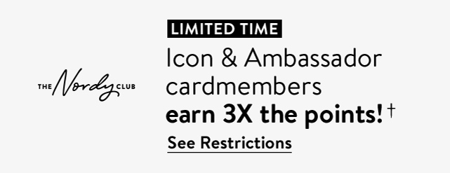 Icon and Ambassador cardmembers earn 3 times the points for a limited time. 