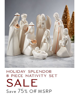 Holiday Splendor 8 Piece Nativity Set SALE | Save 75% Off MSRP