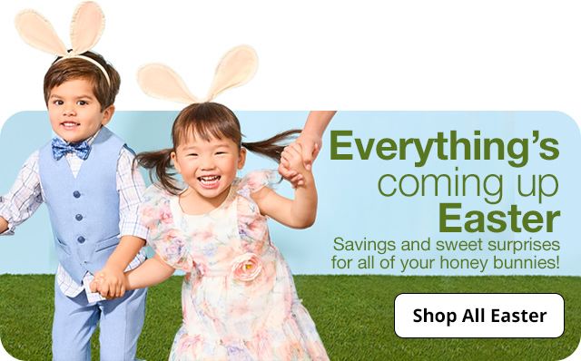 Everything's coming up Easter. Savings and sweet surprises for all of your honey bunnies! Shop All Easter