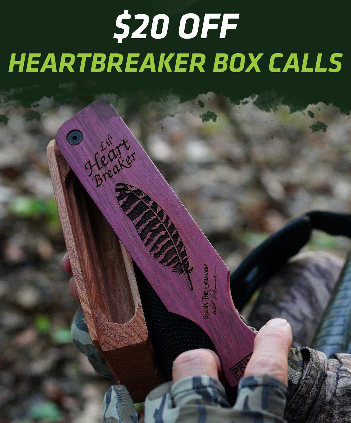 $20 Off | Heartbreaker Box Calls